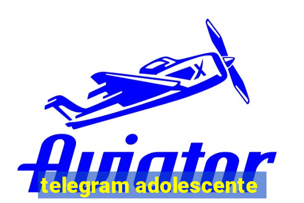 telegram adolescente